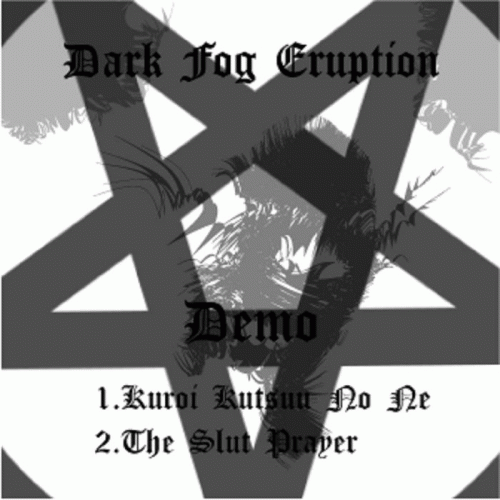 Dark Fog Eruption : Demo 1